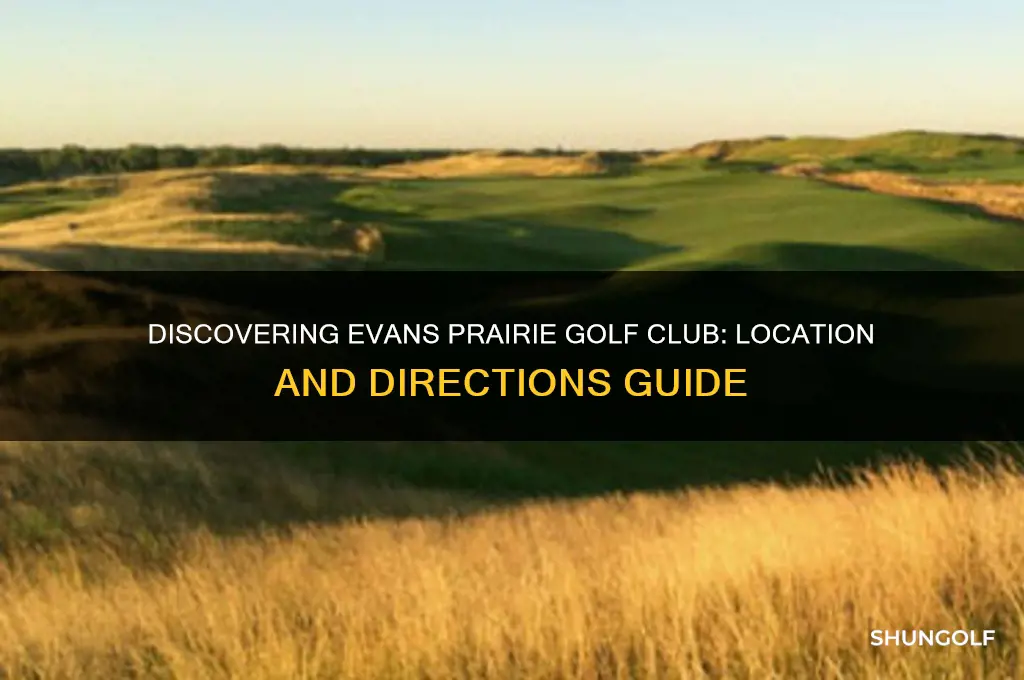 where is evans prairie golf club