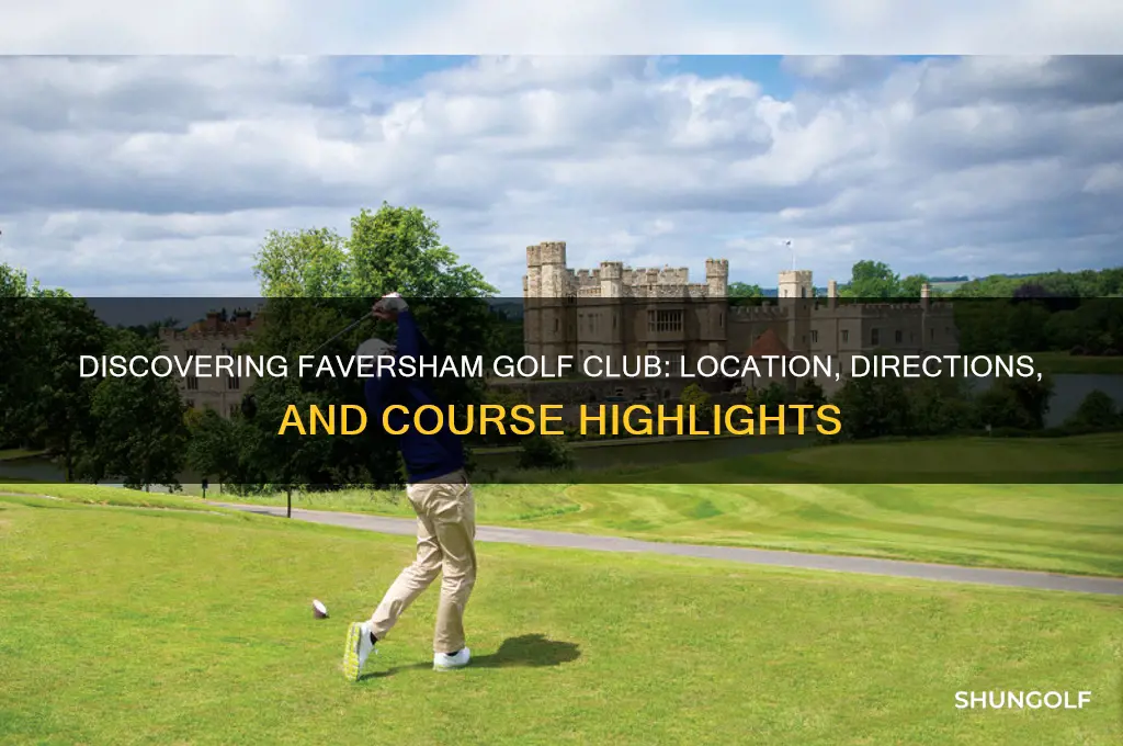 where is faversham golf club