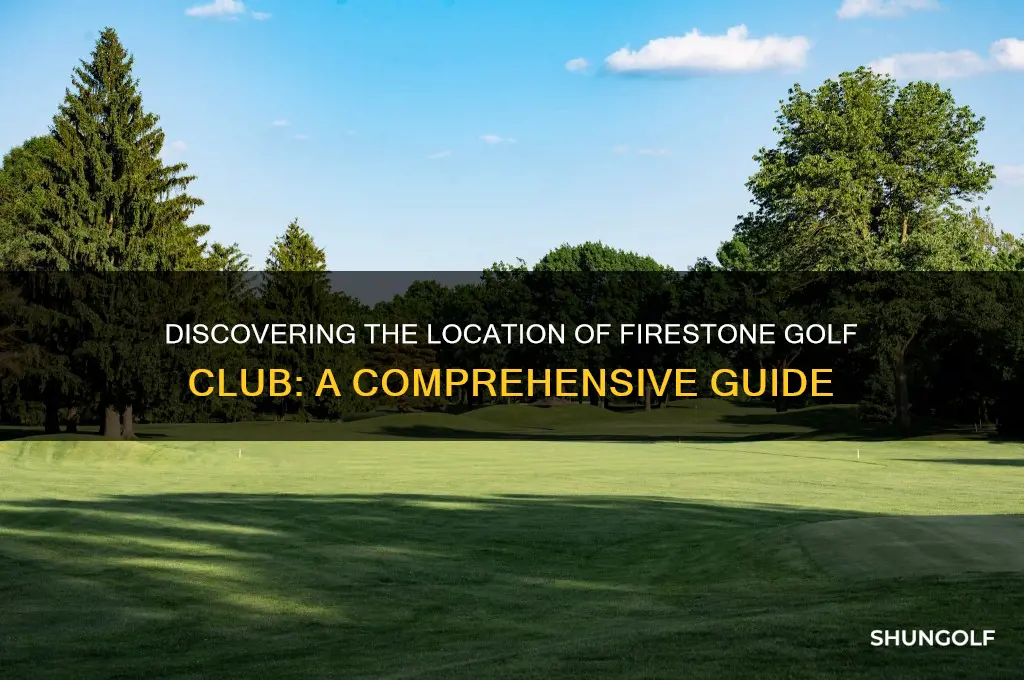 where is firestone golf club