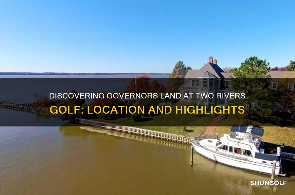 where is givernors land at two rivers golf