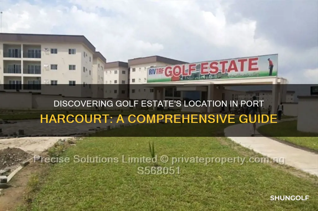 where is golf estate in port harcourt