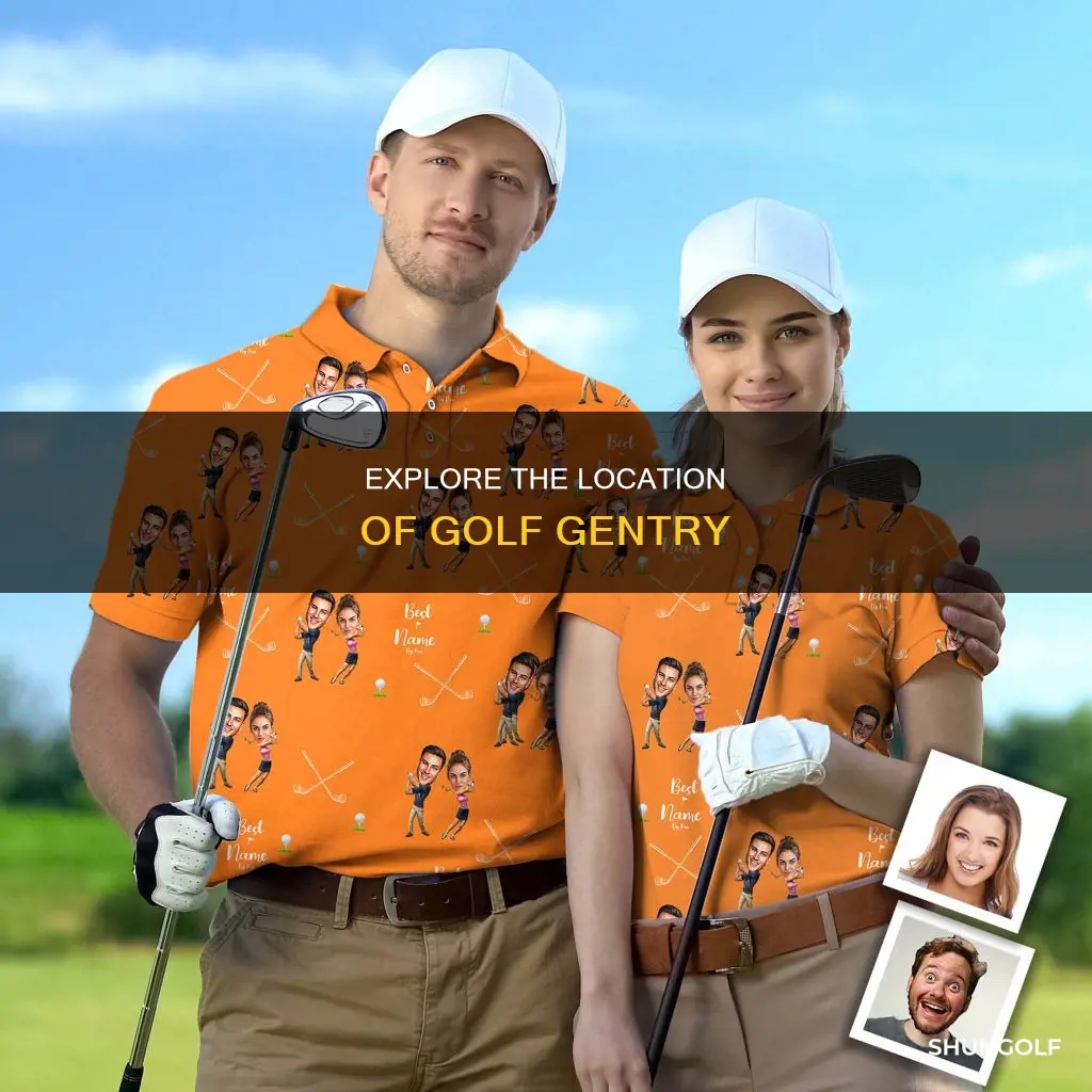 where is golf gentry located