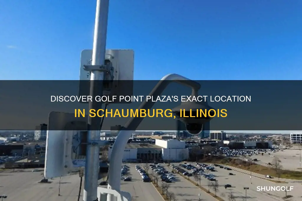 where is golf point plaza in schaumburg
