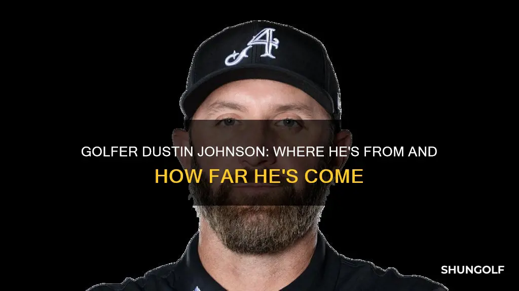 where is golfer dustin johnson from