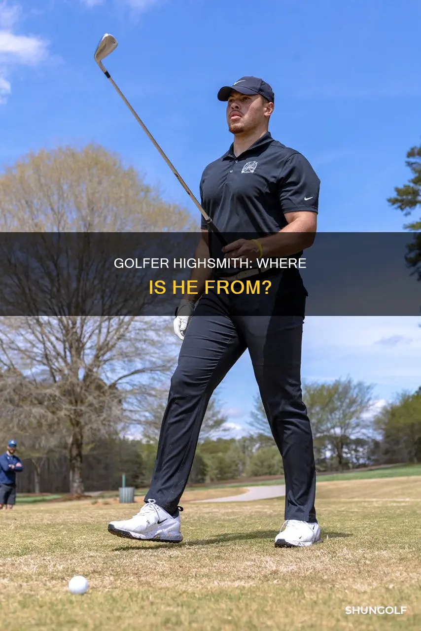 where is golfer highsmith from