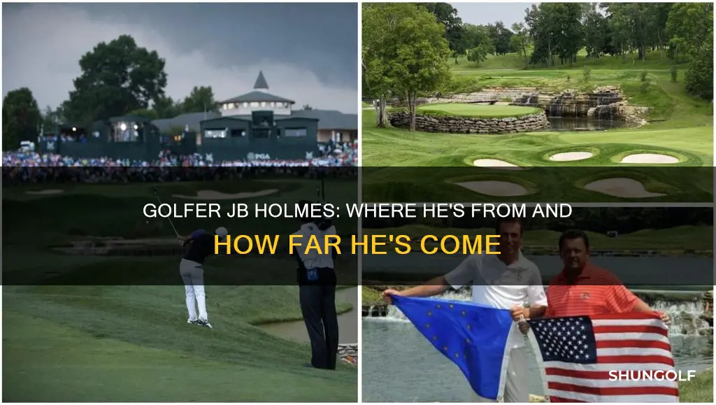 where is golfer jb holmes from