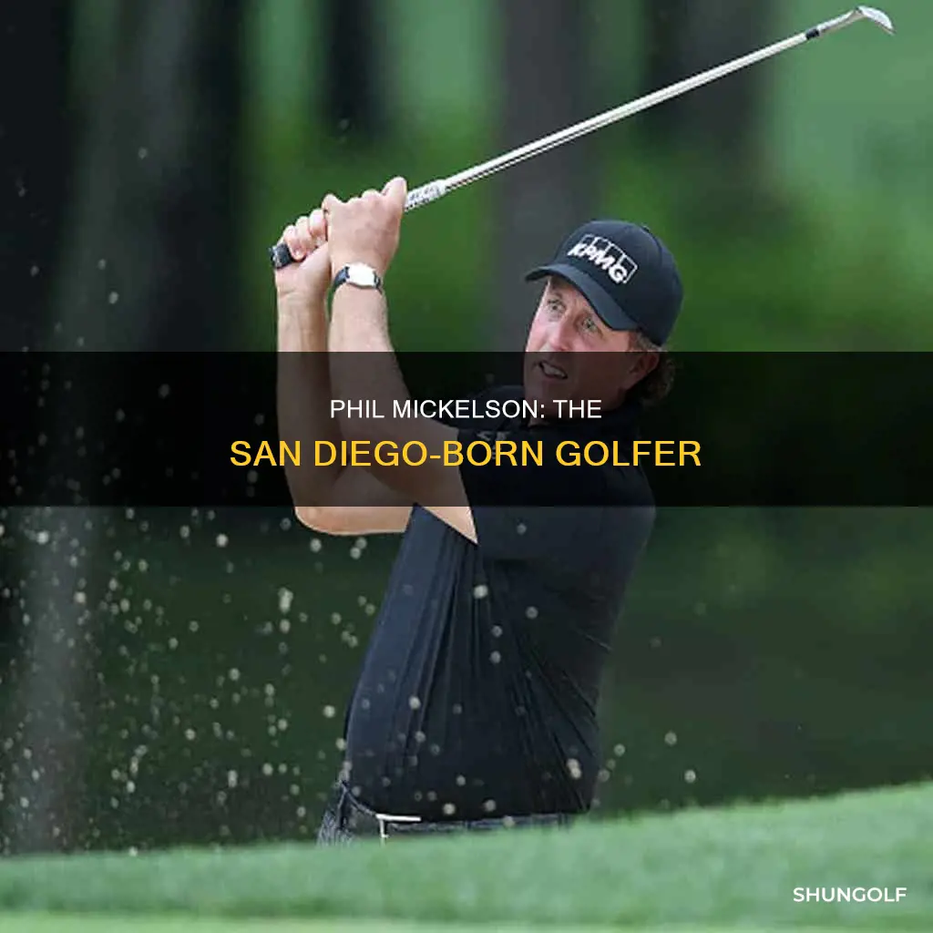 where is golfer phil mickelson from
