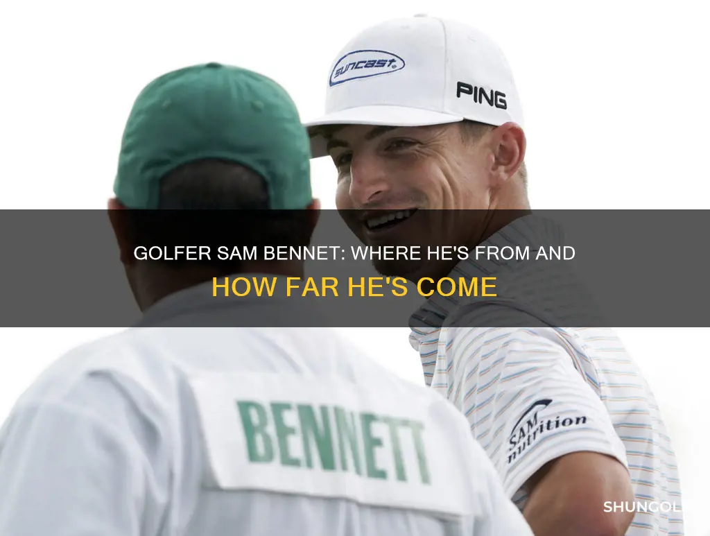 where is golfer sam bennet from