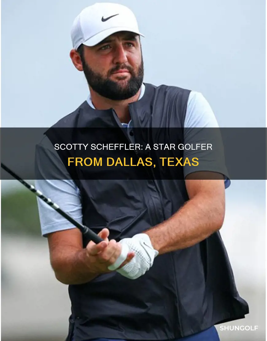 where is golfer scottie scheffler from