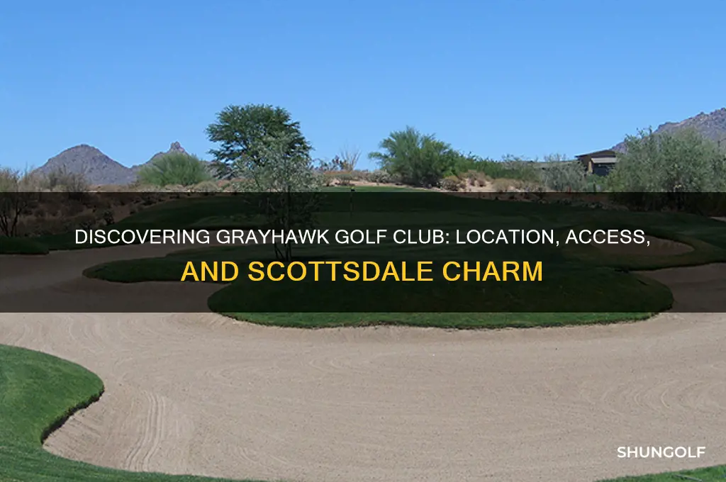 where is grayhawk golf club