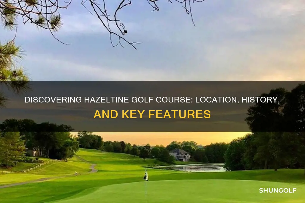 where is hazeltine golf course