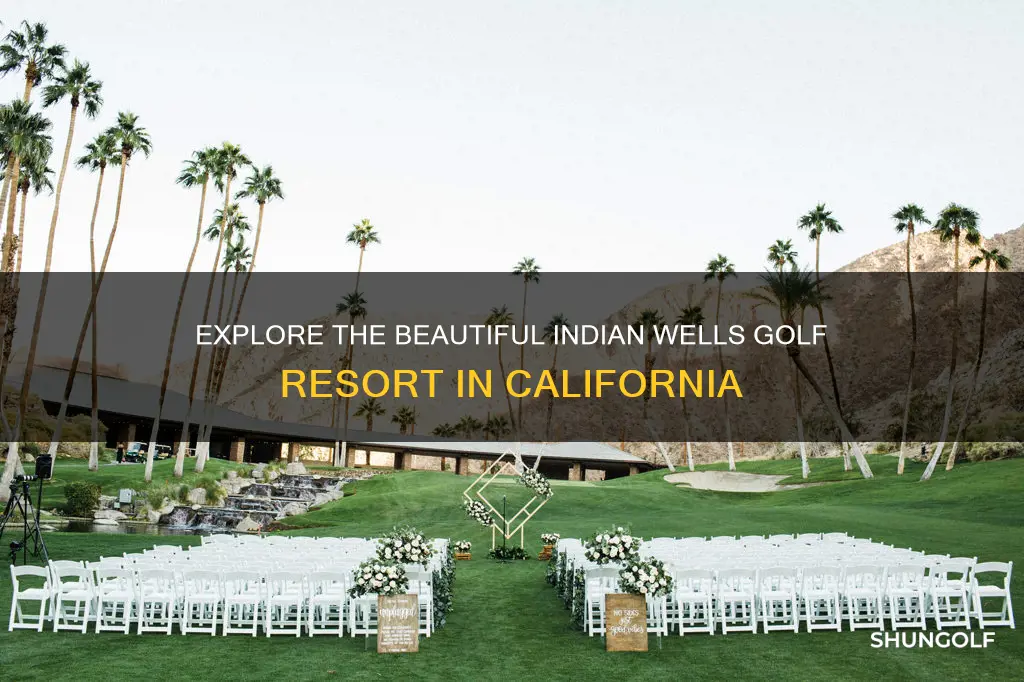 where is indian wells golf resort