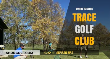 Discovering Keene Trace Golf Club: Location and Directions Guide