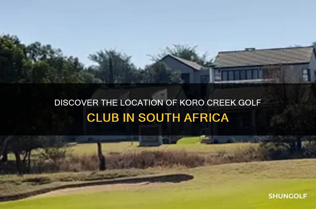 where is koro creek golf club