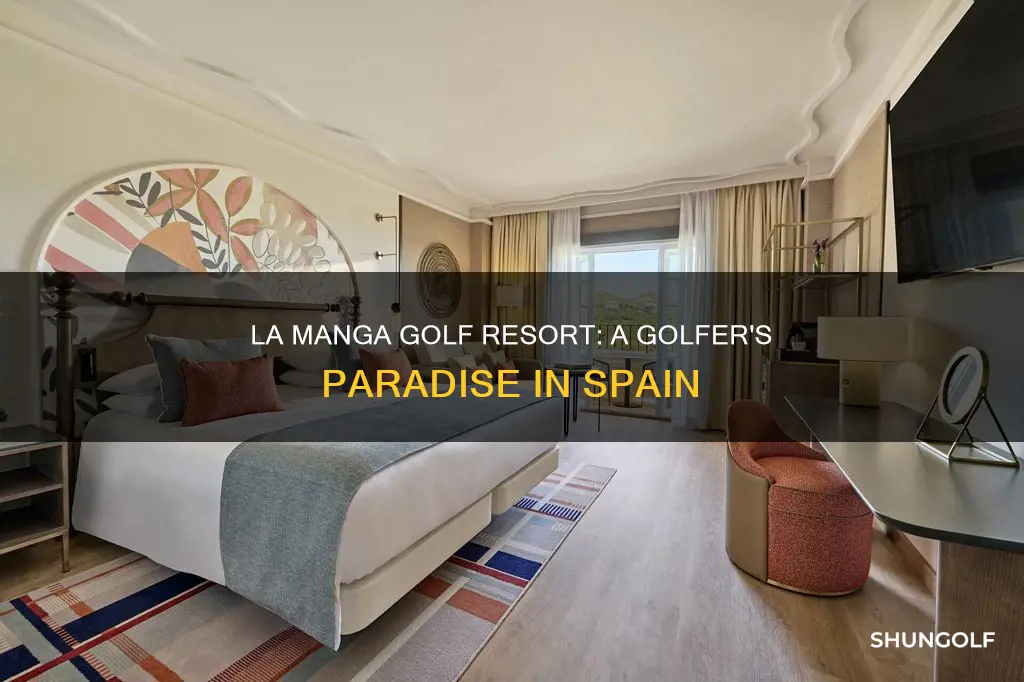 where is la manga golf resort