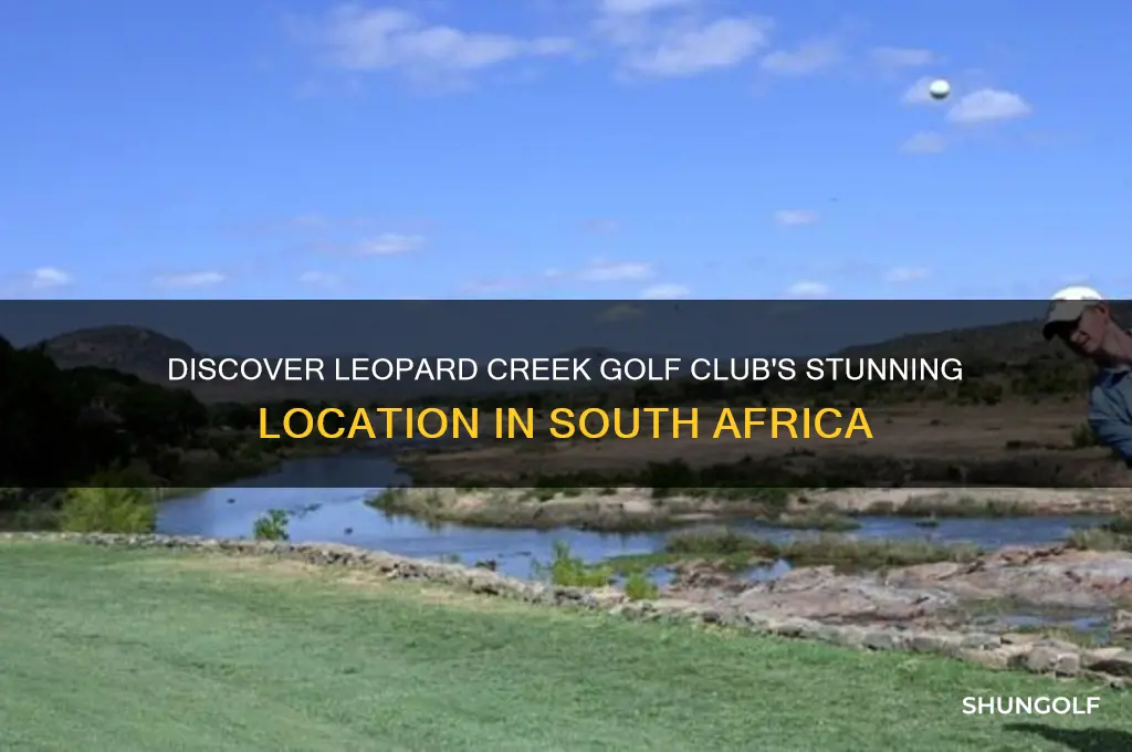 where is leopard creek golf club