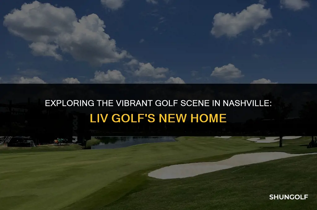 where is liv golf nashville
