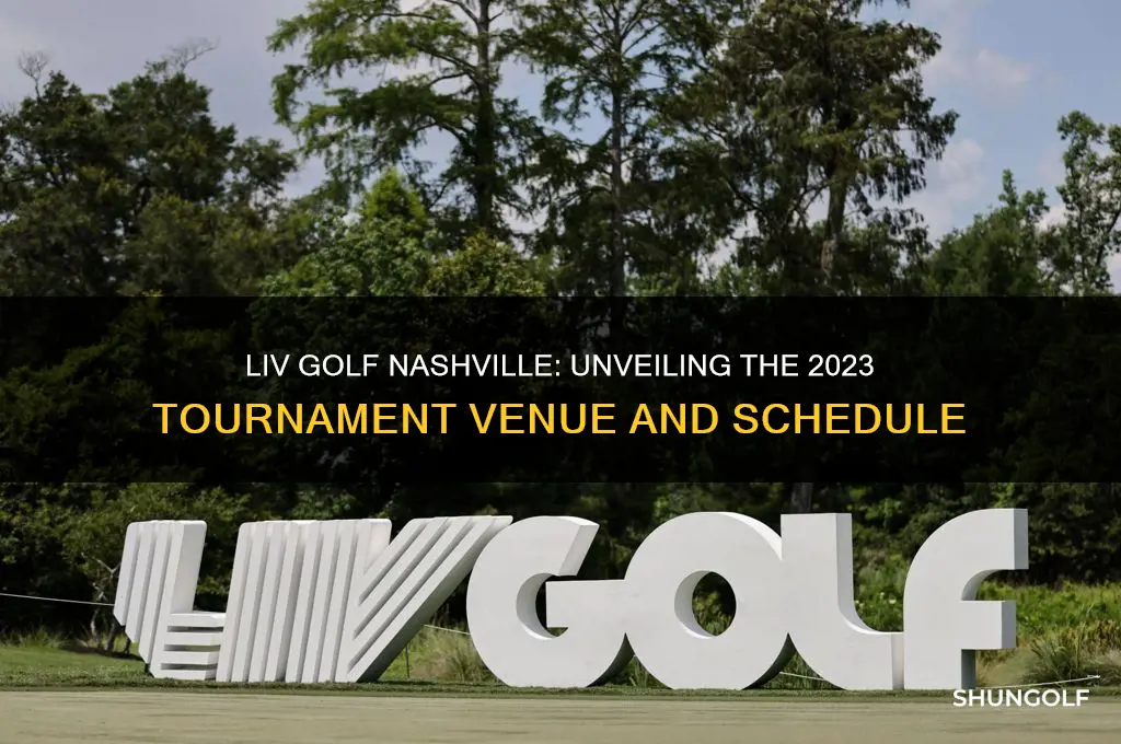 where is liv golf playing in nashville