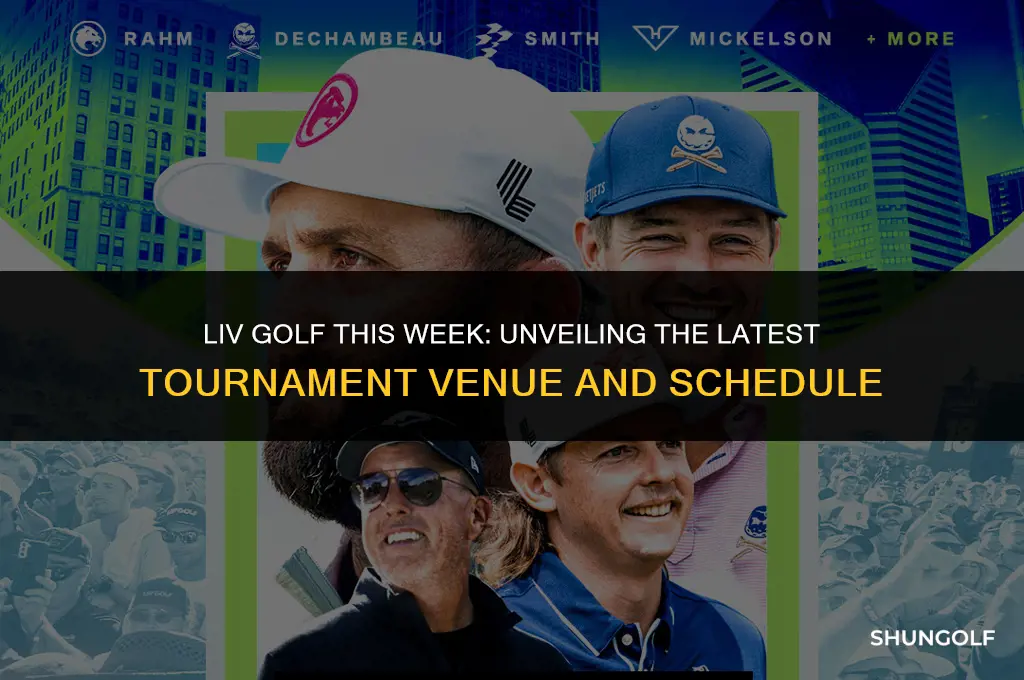 where is liv golf this week