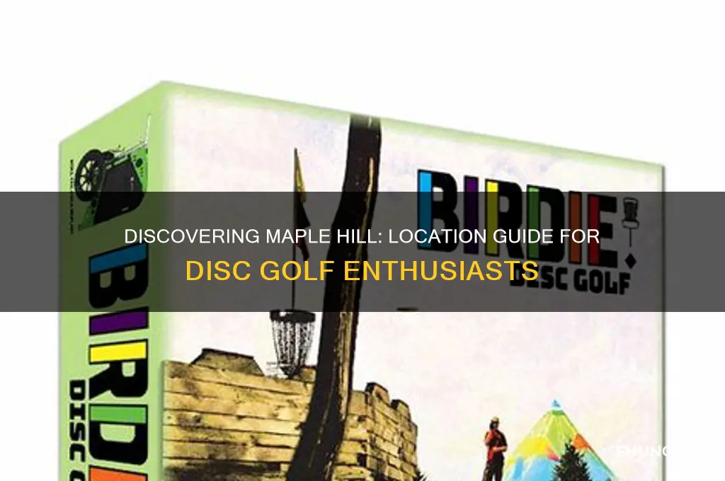 where is maple hill disc golf course
