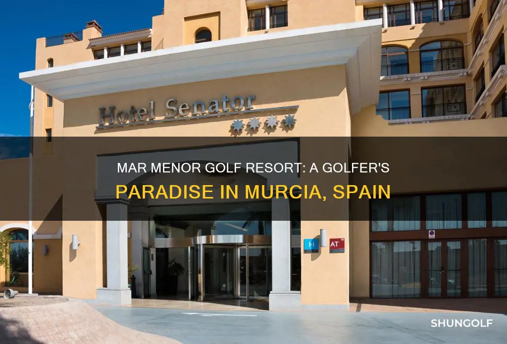 where is mar menor golf resort