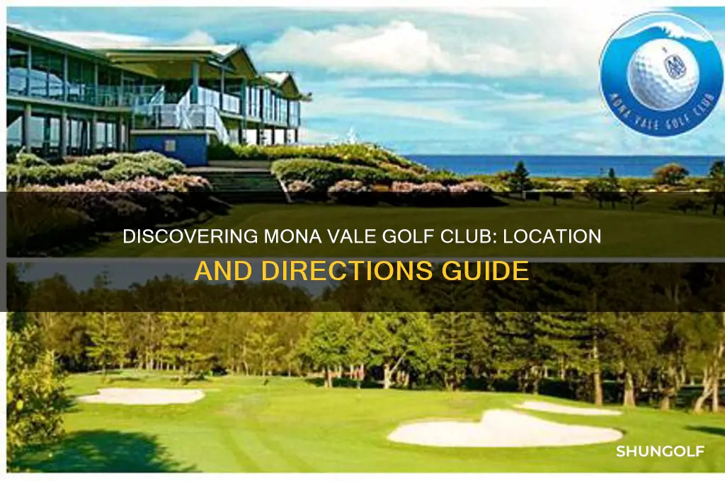 where is mona vale golf club