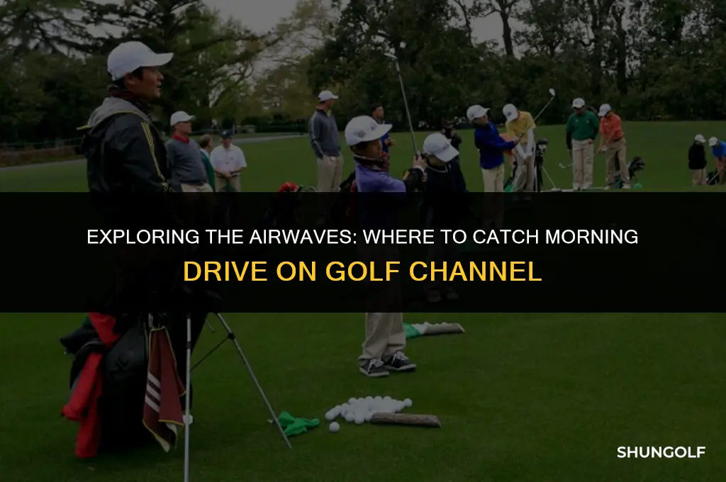 where is morning drive on golf channel
