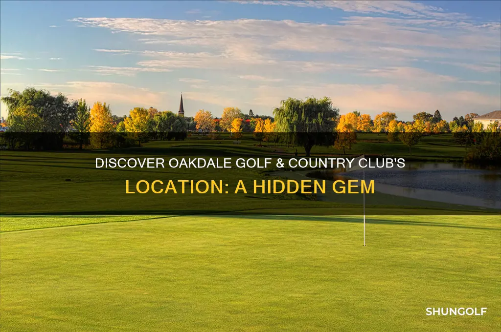 where is oakdale golf and country club