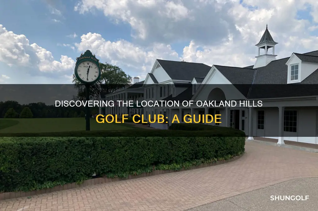 where is oakland hills golf club