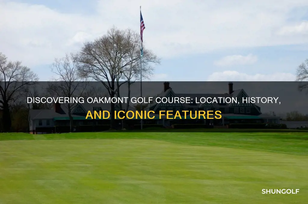 where is oakmont golf course