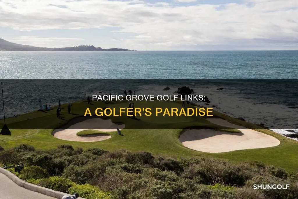 where is pacific grove golf links