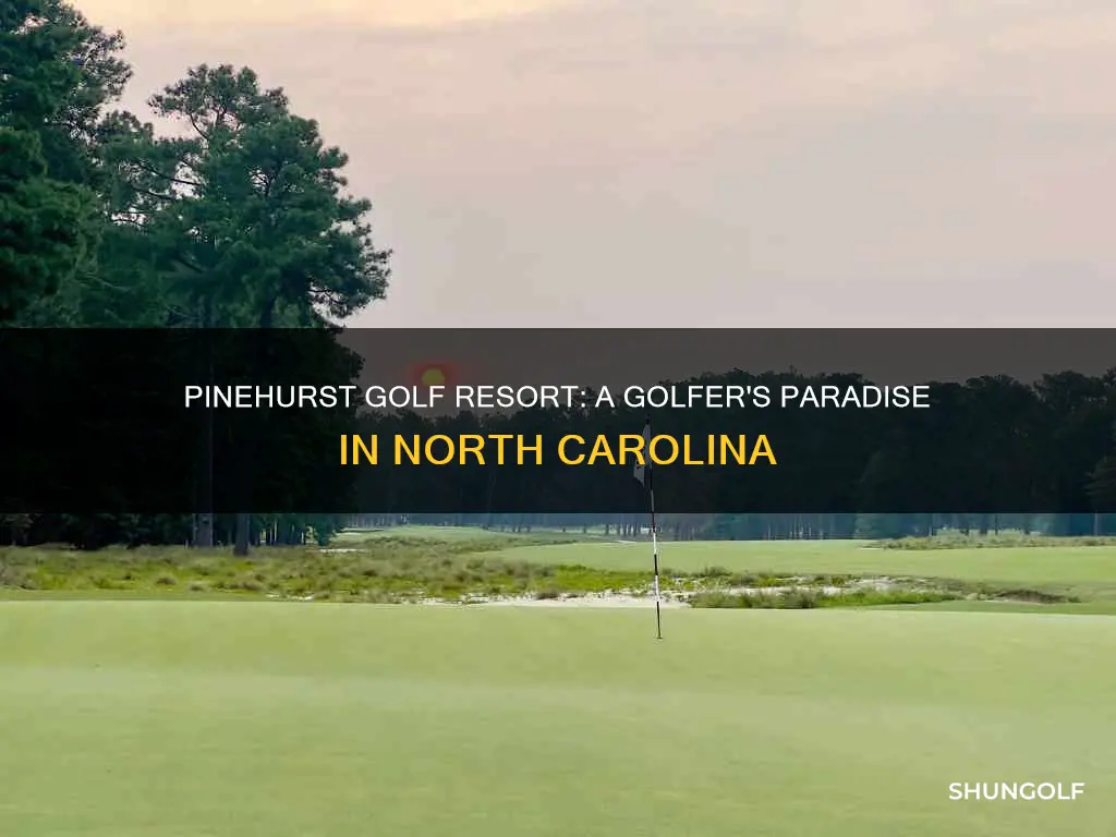 where is pinehurst golf resort
