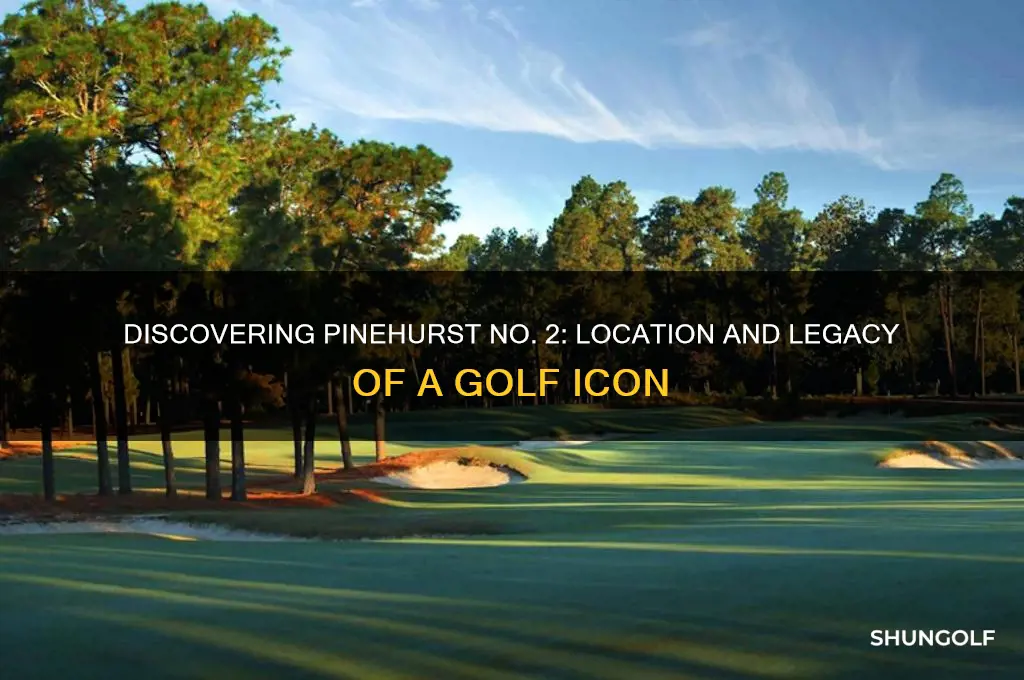 where is pinehurst number 2 golf club