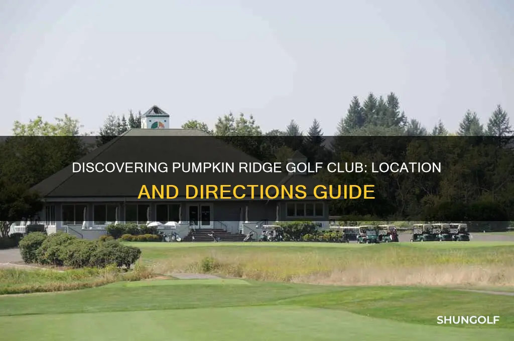 where is pumpkin ridge golf club