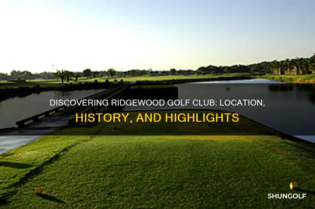 where is ridgewood golf club