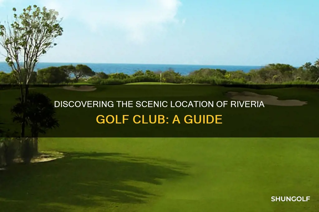 where is riveria golf club