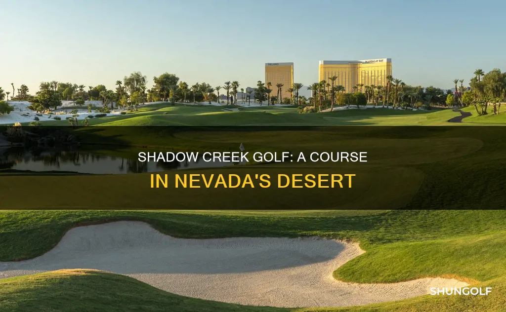where is shadow creek golf