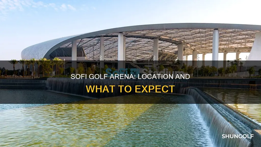 where is sofi golf arena