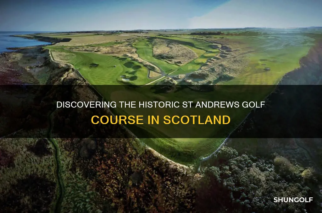 where is st andrews golf course scotland