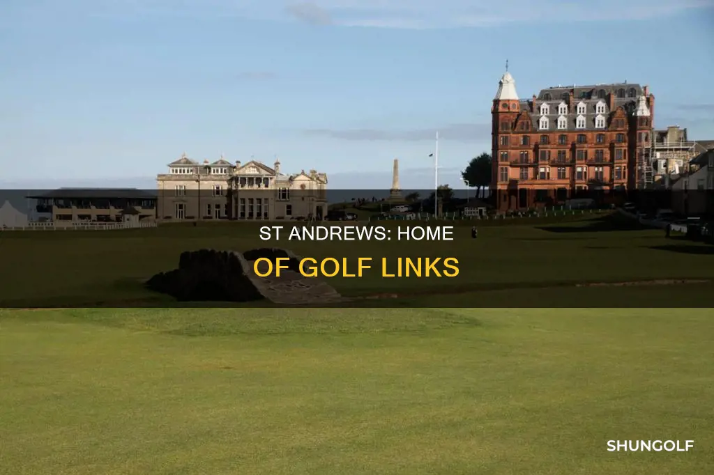where is st andrews golf links