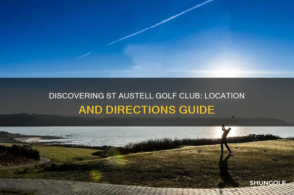 where is st austell golf club