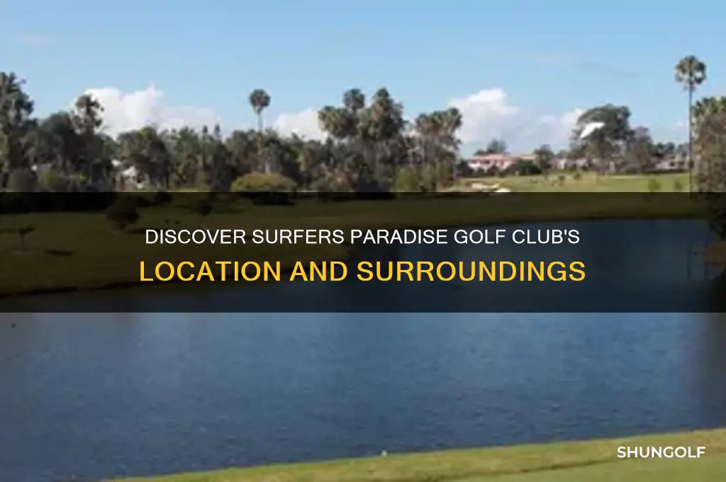 where is surfers paradise golf club