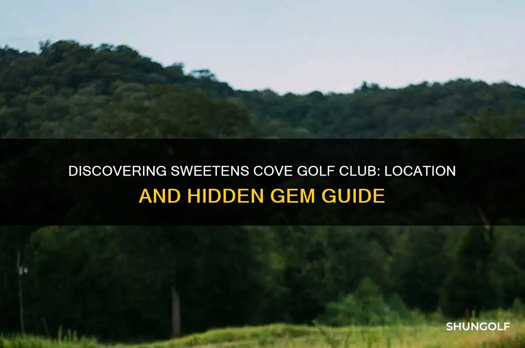 where is sweetens cove golf club