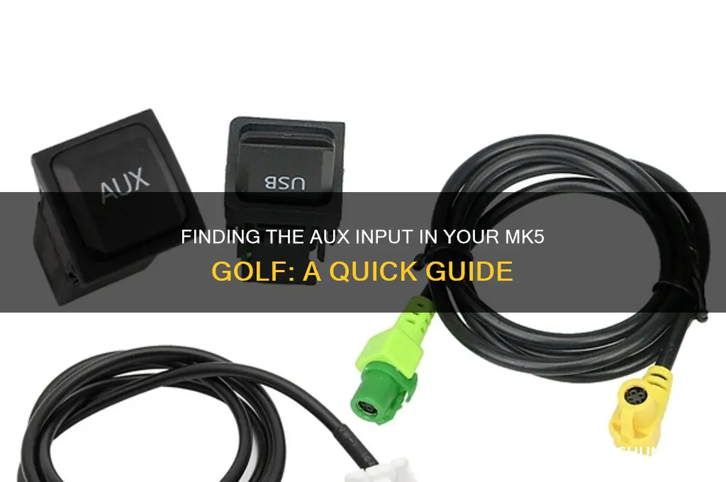 where is the aux in a mk5 golf