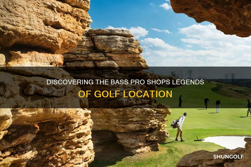 where is the bass pro shop legends of golf