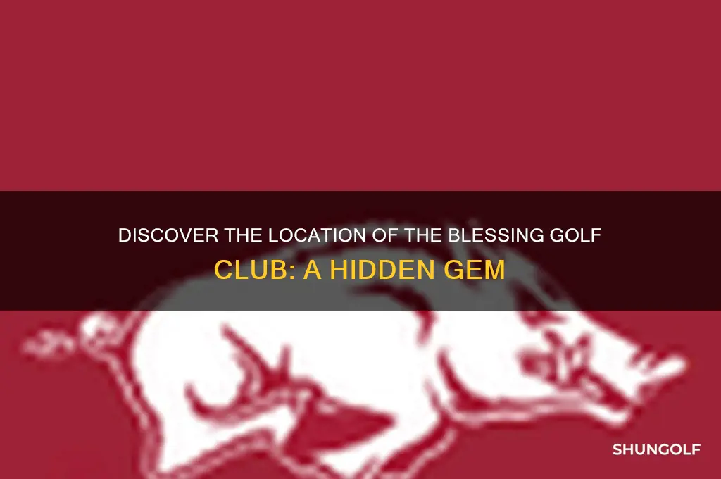 where is the blessing golf club