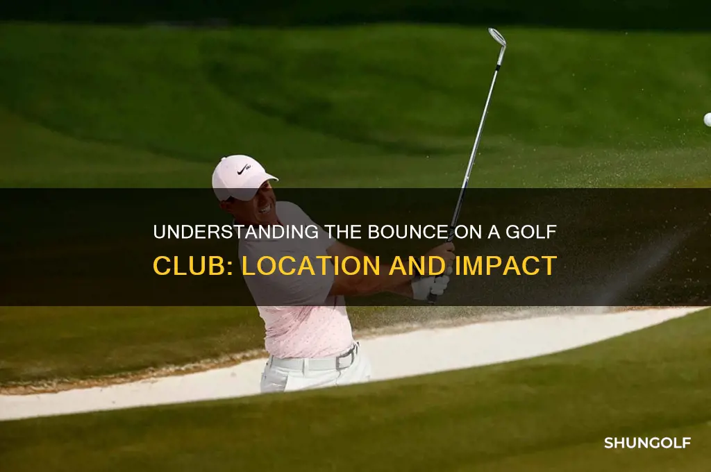 where is the bounce on a golf club