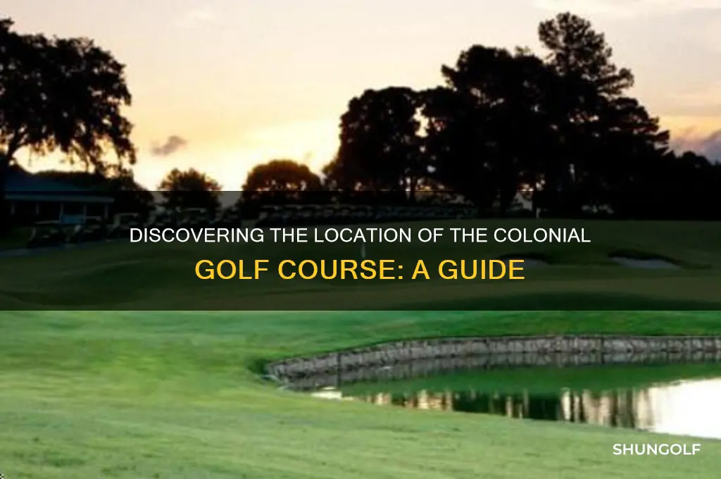 where is the colonial golf course