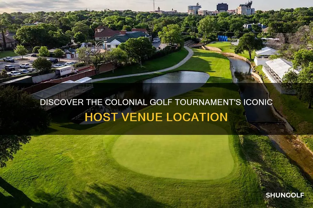 where is the colonial golf tournament played