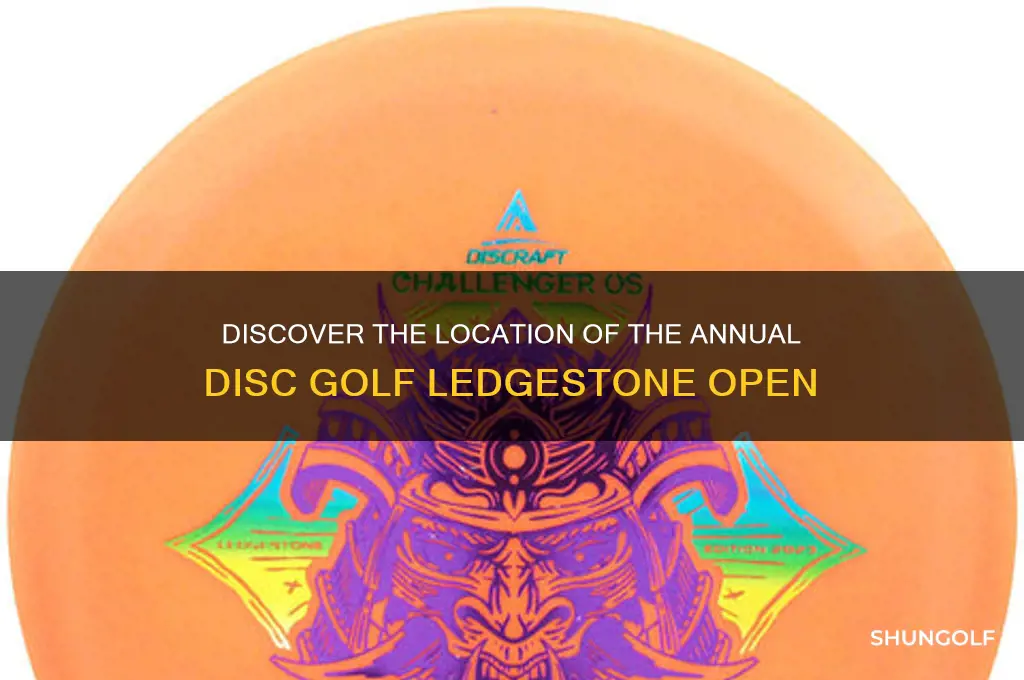 where is the disc golf ledgestone open